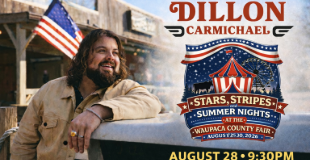 the 153rd Waupaca County Fair welcomes rising country star Dillon Carmichael to the Midway Stage at 9:30pm.